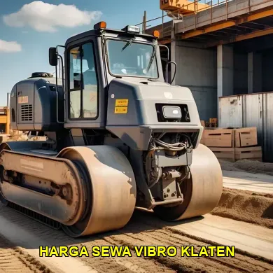 Panduan Memilih Harga Sewa Vibro di Klaten untuk Proyek Anda